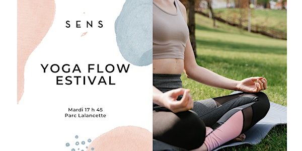Yoga Flow Estival - Parc Lalancette
