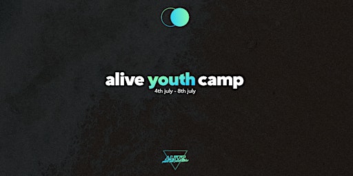 Alive Youth Camp 2022