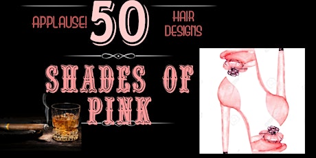 50 Shades Of Pink: Anniversary Edition! tickets