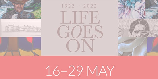 LIFE GOES ON - Art Exhibition