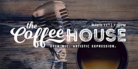 The Coffeehouse : Open Mic Night primary image
