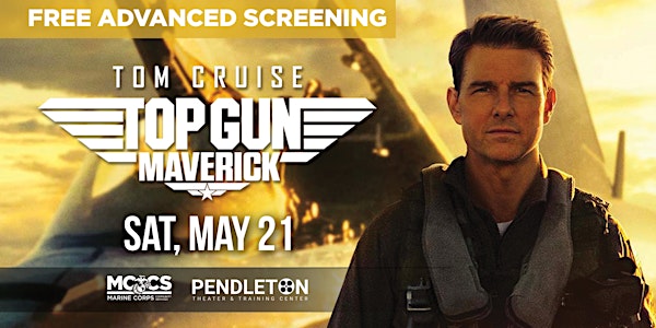 Top Gun: Maverick Advanced Screening