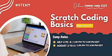 Scratch Coding Basics | Summer Camp 2022 | Children ages 6 to 9 years biglietti