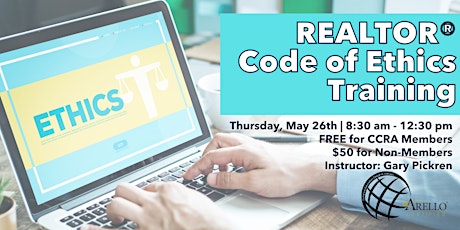 REALTOR® Code of Ethics Training - May 26th Tickets