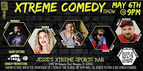XTREME COMEDY SHOW tickets