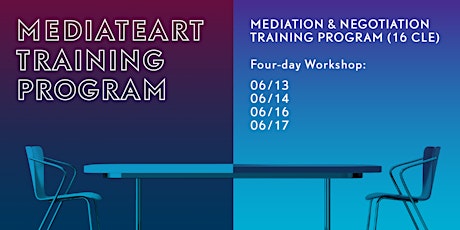 MediateArt: Mediation & Negotiation Training Program (CLE) tickets