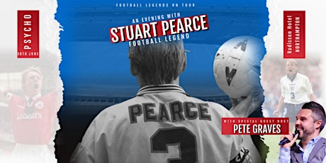 An Evening with Stuart Pearce - Northampton tickets