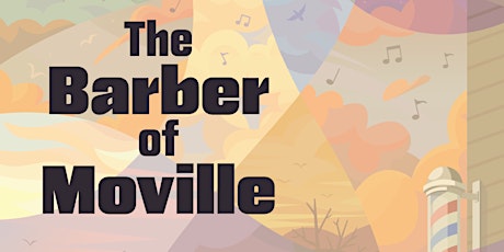 THE BARBER OF MOVILLE tickets