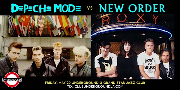 UNDERGROUND - Depeche Mode vs New Order Dance Party DTLA