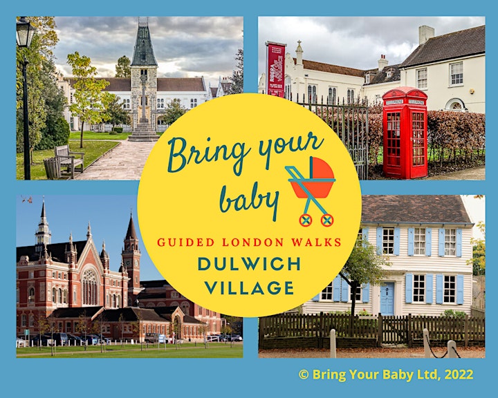 BRING YOUR BABY GUIDED LONDON WALK: "Dulwich Village History" image