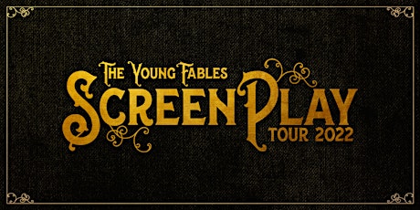 THE YOUNG FABLES- HOMECOMING Documentary Screening & Live Performance