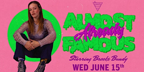 Almost Already Famous Premiere! tickets