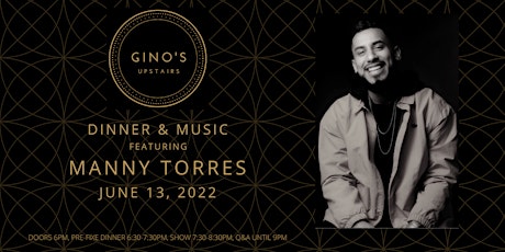 Dinner  & Music featuring Manny Torres tickets