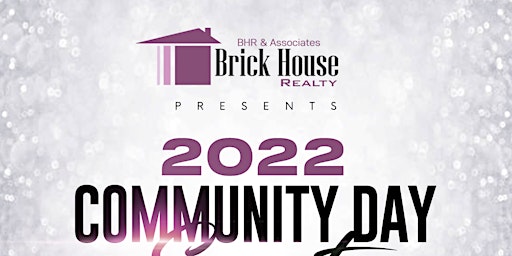 Brick House Realty Presents Community Day