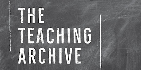 On The Teaching Archive: A Virtual Conversation tickets