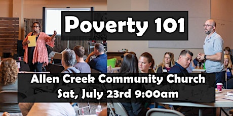 EGM Poverty 101 at Allen Creek Community Church tickets