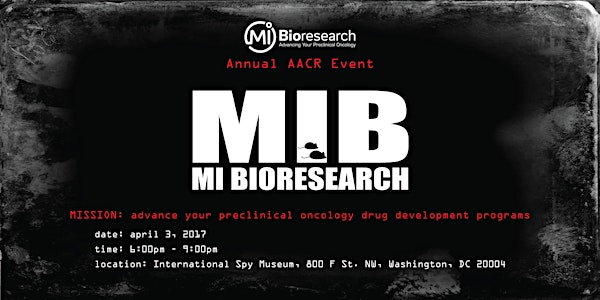 MI Bioresearch Annual AACR Event 2017