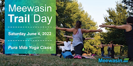 Meewasin Trails Day - Yoga in the Park with Pura Vida Yoga tickets