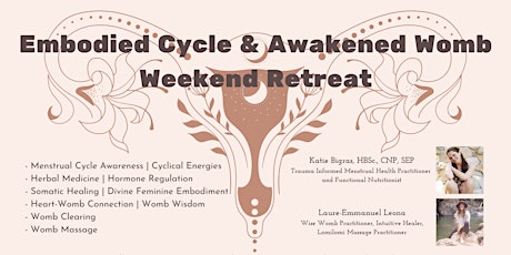Embodied Cycle & Awakened Womb Weekend Retreat tickets