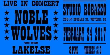 Noble Wolves with guest Lakelse live at Studio Rabazzo! primary image