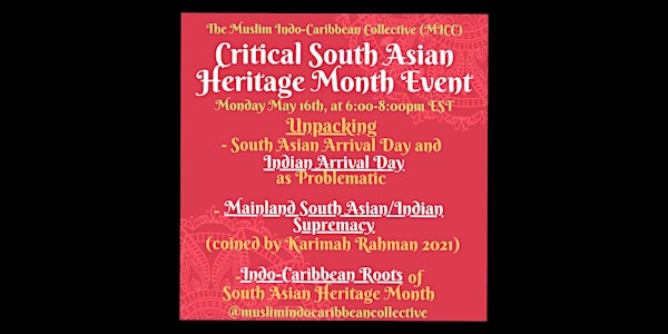 South Asian Heritage Month: Unpack Indo-Caribbean roots +Indian Arrival Day