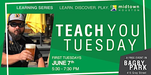 Teach You Tuesday - Craft Beer Class