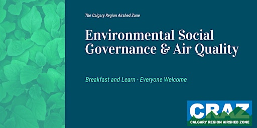 Environmental  Social Governance (ESG) & Air Quality - Breakfast and Learn