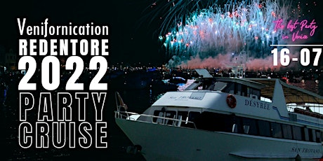 REDENTORE 2022- BOAT PARTY tickets