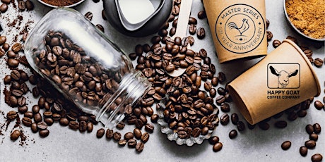Master Series: Coffee Clinic with Happy Goat Coffee Company tickets