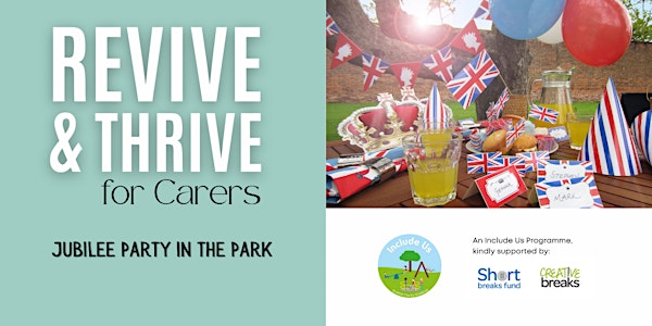FREE Jubilee Party in the Park (for unpaid carers of adults)