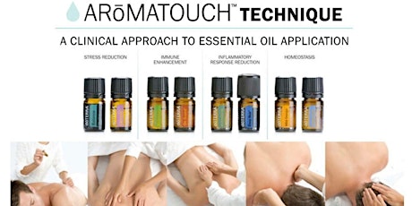 doTERRA Essential Oils Aromatouch Certification Course in Calgary primary image