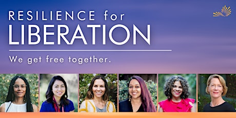 Resilience for Liberation - May 16, 12pm PDT tickets