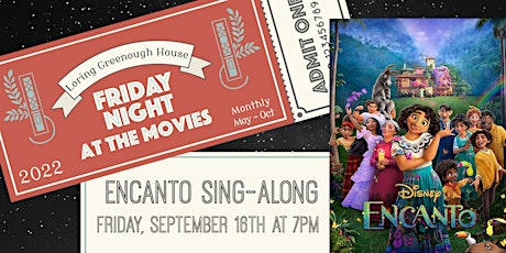 Encanto Sing Along - Friday Night at the Movies tickets