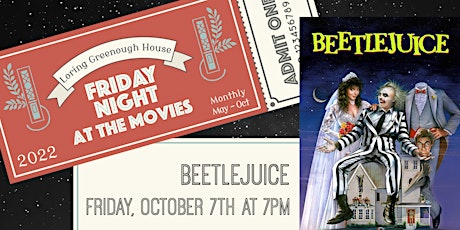Beetlejuice - Friday Night at the Movies tickets