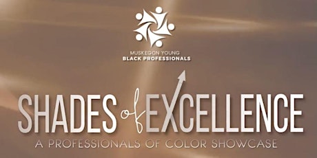 MYBP 2nd Annual Shades of Excellence