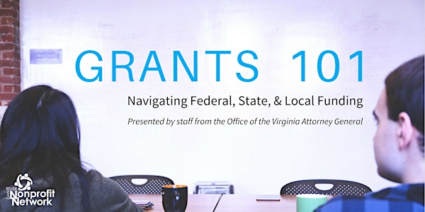 Grants 101 Training: Navigating Federal, State, & Local Funding