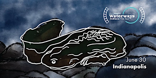 Waterways Film Tour: AMP @ 16 Tech (Indianapolis)