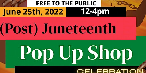 Buy Black Pop Up Shop: Juneteenth Celebration