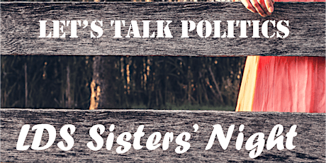 Sisters Let's Talk Politics primary image