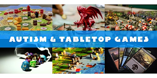 LIVE - Seminar - Autism & Tabletop Games