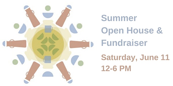 Summer Open House & Fundraiser