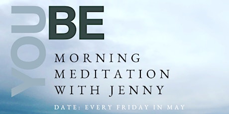 Morning Meditation with Jenny tickets