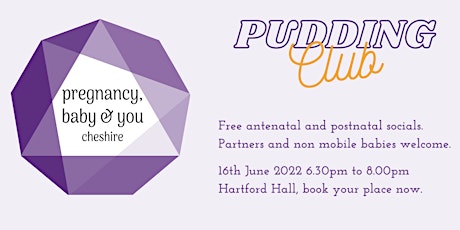 June 2022 PBY Pudding Club at Hartford Hall, Northwich tickets
