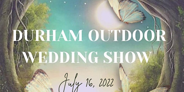 Durham Outdoor Wedding Show
