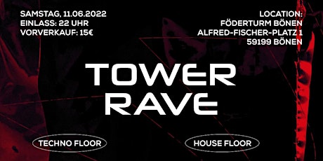Tower Rave Techno / Tech House / Minimal Event Tickets
