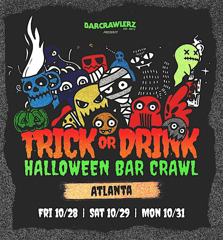 Trick or Drink: Atlanta Halloween Bar Crawl (3 Days) image