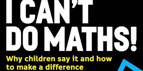 "I can't do Maths!" zoom event tickets