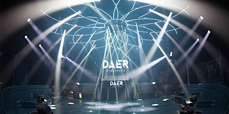 Daer Day & Nightclub Deal tickets
