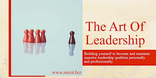 The ART of LEADERSHIP