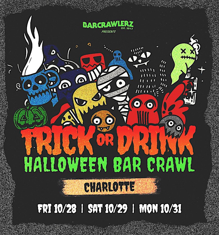 Trick or Drink: Charlotte Halloween Bar Crawl (3 Days) image